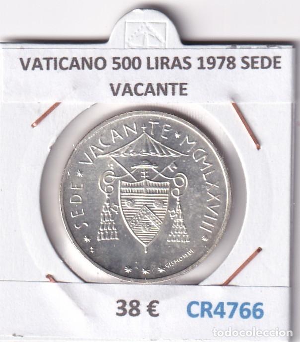 Moedas antigas da Europa: CR4766 MONEDA VATICANO 500 LIRAS 1978 SEDE VACANTE