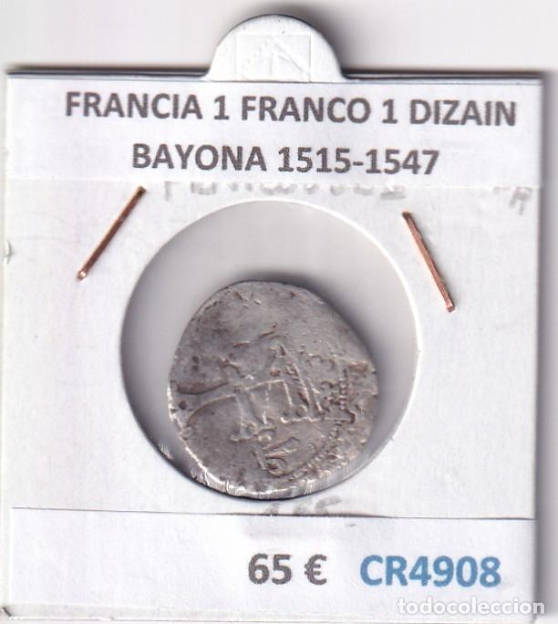 Monedas antiguas de Europa: CR4908 MONEDA FRANCIA 1 FRANCO 1 DIZAIN BAYONA 1515-1547