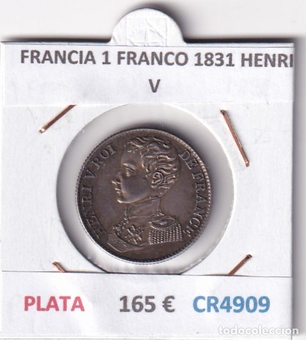 Monedas antiguas de Europa: CR4909 MONEDA FRANCIA 1 FRANCO 1831 HENRI V PLATA