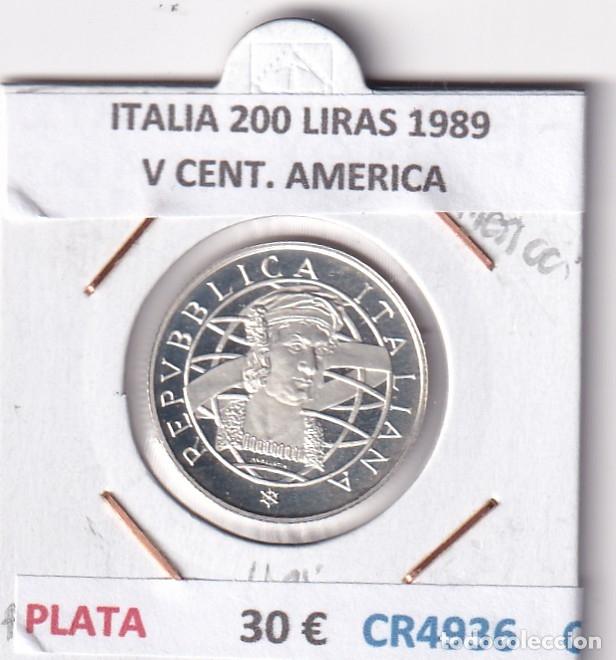 Monedas antiguas de Europa: CR4936 MONEDA ITALIA 200 LIRAS 1989 V CENT. AMERICA PLATA