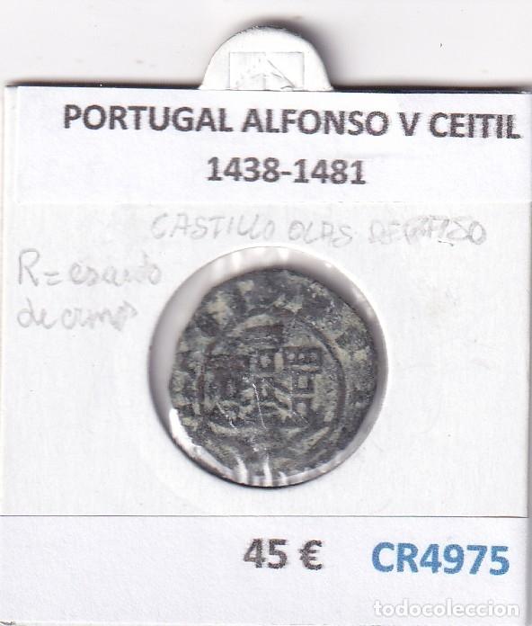 Monedas antiguas de Europa: CR4975 MONEDA PORTUGAL ALFONSO V CEITIL 1438-1481