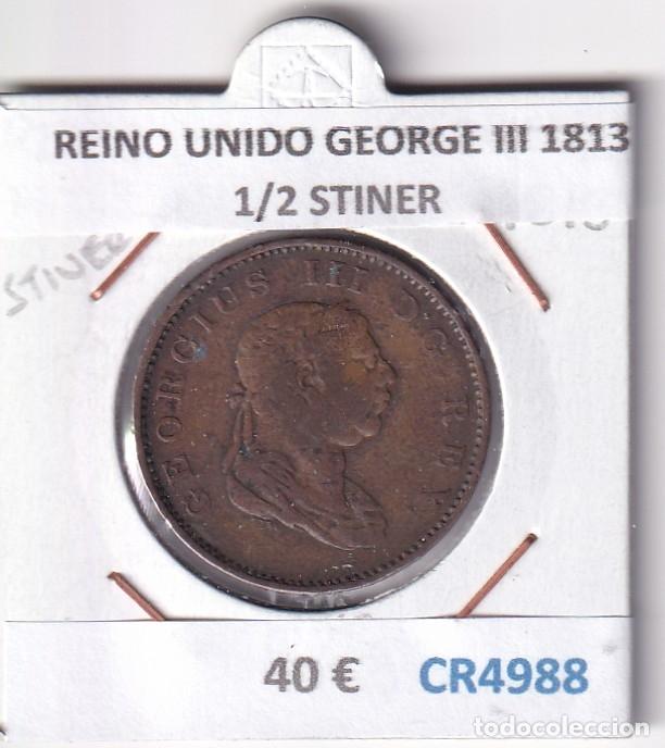 Monedas antiguas de Europa: CR4988 MONEDA REINO UNIDO GEORGE III 1813 1/2 STINER