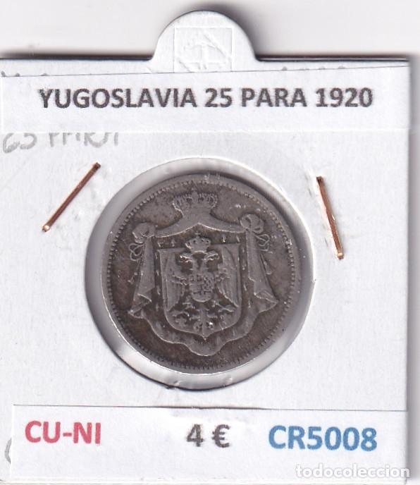 Monedas antiguas de Europa: CR5008 MONEDA YUGOSLAVIA 25 PARA 1920 CU-NI