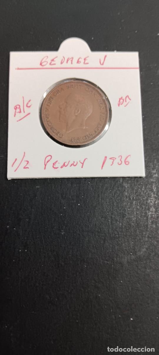 Monedas antiguas de Europa: GRAN BRETA&Ntilde;A 1/2 PENNY 1936 BC KM=837 (BRONCE) GEORGE V