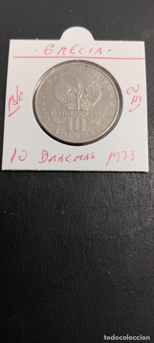 Monedas antiguas de Europa: GRECIA 10 DRACMAS 1973 BC KM=101 (CUPRONIQUEL)PERIODO TRANSICI&Oacute;N