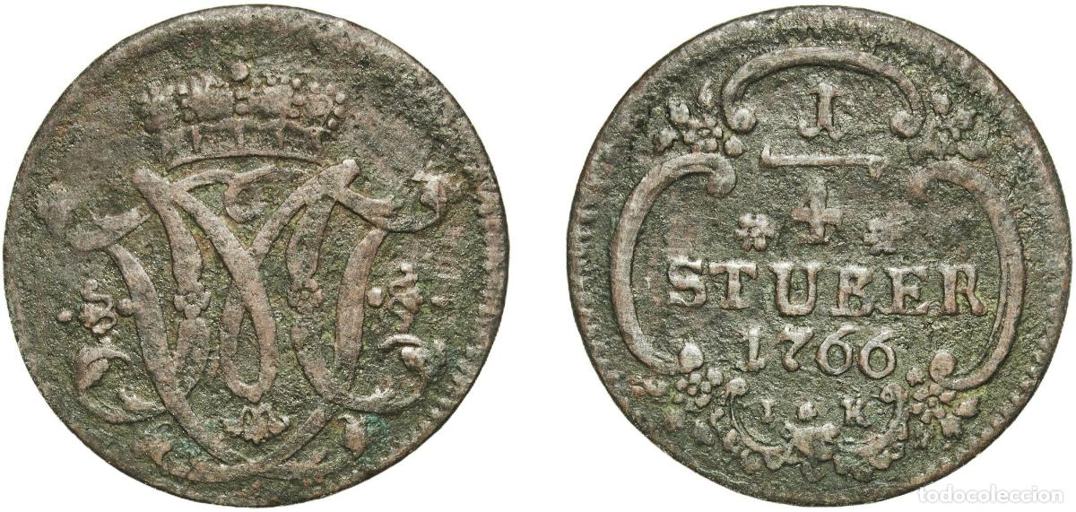 Monedas antiguas de Europa: Germany Archbishopric of Cologne German states 1766 &frac14; St&uuml;ber - Maximilian Frederick of K&ouml;nigseck Co