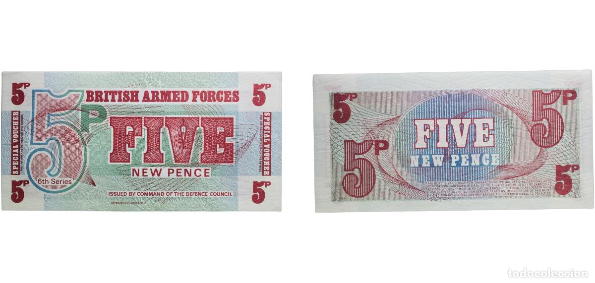 Monedas antiguas de Europa: Great Britain United Kingdom Kingdom ND (1972) 5 New Pence - British Armed Forces Paper UNC P# M44