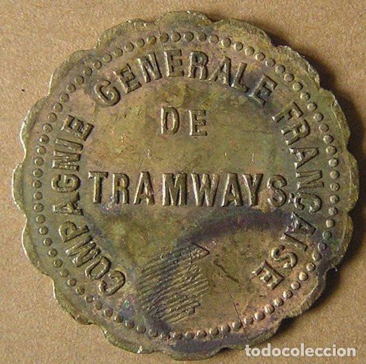 Monedas antiguas de Europa: FICHA DE 5 CENTS - COMPA&Ntilde;&Iacute;A GENERAL FRANCESA DE TRANVIAS