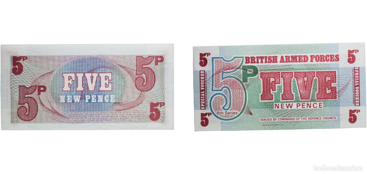 Monedas antiguas de Europa: Great Britain United Kingdom Kingdom ND (1972) 5 New Pence - British Armed Forces Paper UNC P# M44