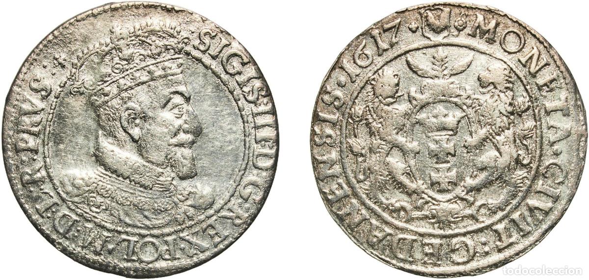 Monedas antiguas de Europa: Polish&ndash;Lithuanian Commonwealth 1617 Ort gdański / &frac14; Thaler - Sigismund III Vasa (Gdańsk) Silver 6.3