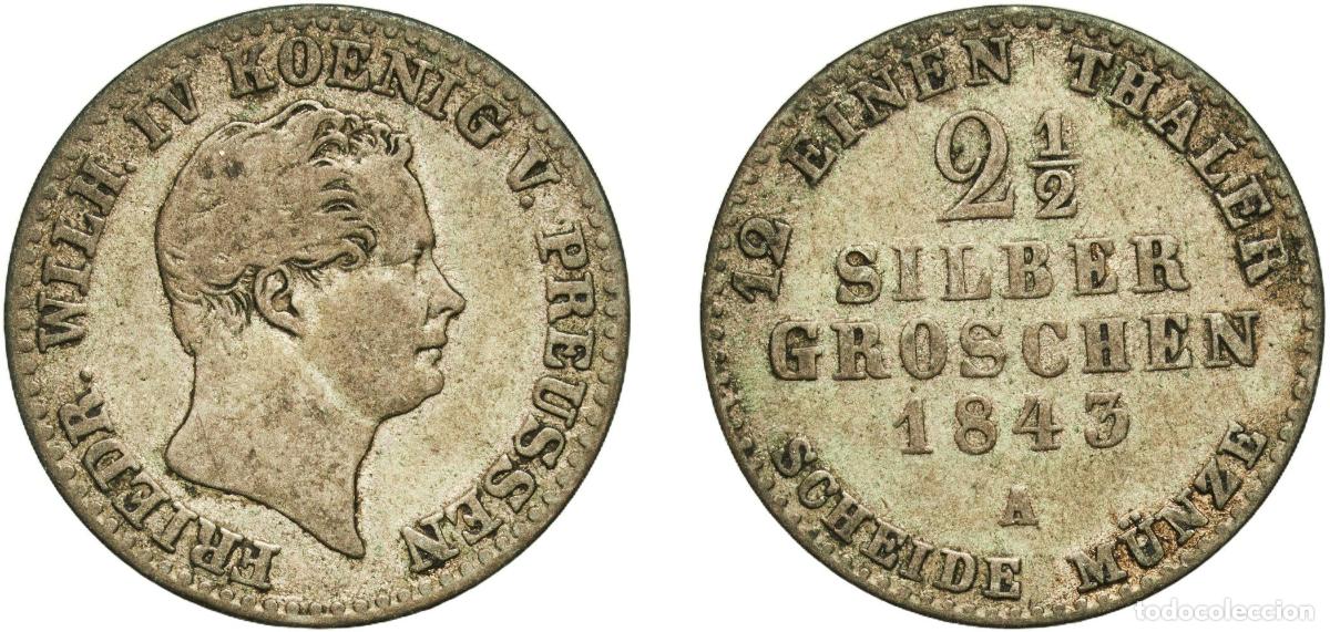 Monedas antiguas de Europa: Germany Kingdom of Prussia Kingdom of Prussia Second Empire 1843 A 2&frac12; Silbergroschen - Frederick Wi
