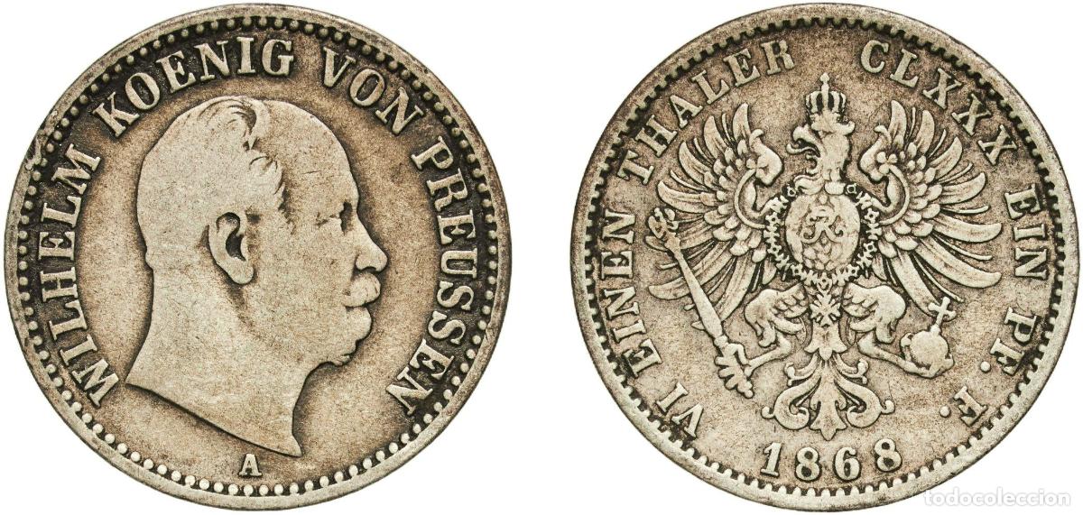 Monedas antiguas de Europa: Germany Kingdom of Prussia German states 1868 A ⅙ Thaler - William I Silver (.521) Berlin Mint (128
