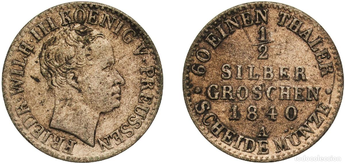 Monedas antiguas de Europa: Germany Kingdom of Prussia German states 1840 A &frac12; Silbergroschen - Frederick William III Billon (.2