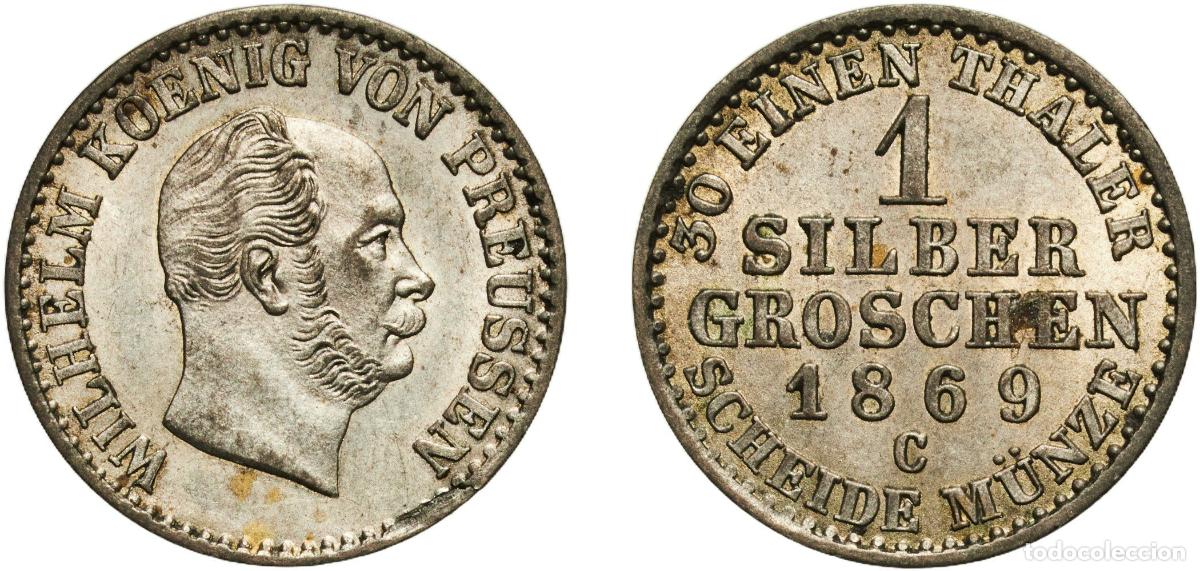 Monedas antiguas de Europa: Germany Kingdom of Prussia Kingdom of Prussia Second Empire 1869 C 1 Silbergroschen - William I Bil