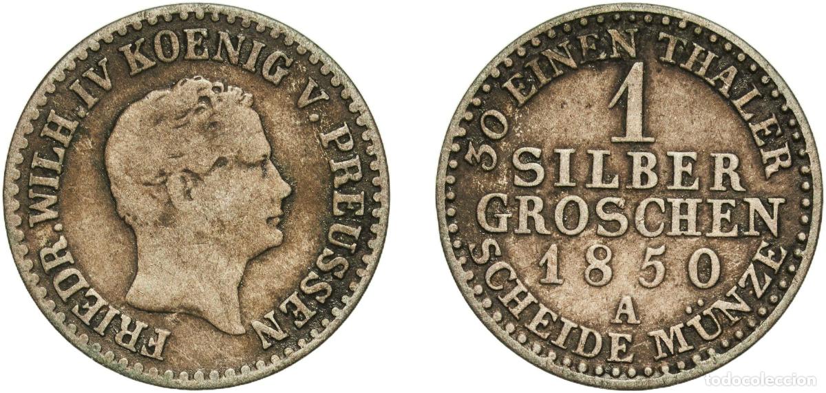 Monedas antiguas de Europa: Germany Kingdom of Prussia Kingdom of Prussia Second Empire 1850 A 1 Silbergroschen - Frederick Wil
