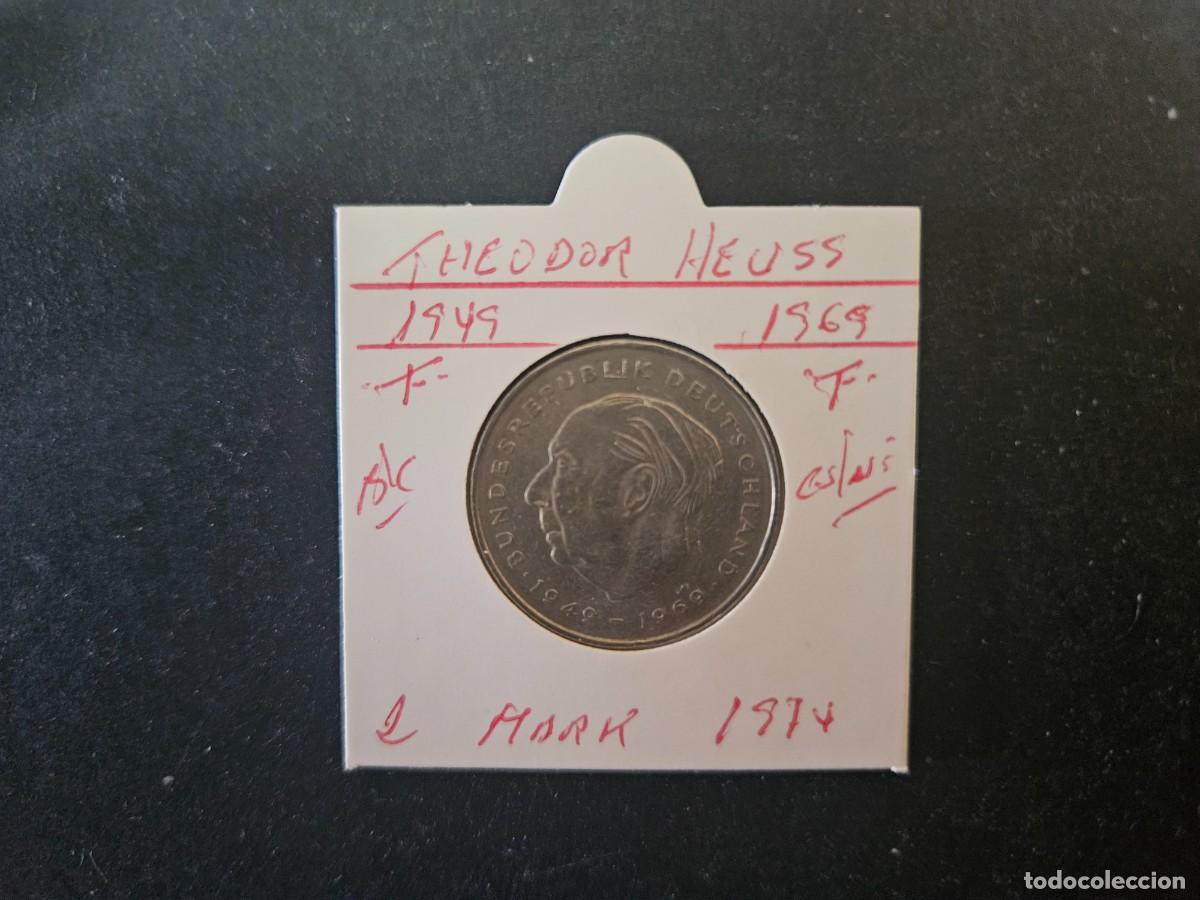Monedas antiguas de Europa: ALEMANIA 2 MARK 1974 BC KM=A127 (CUPRONIQUEL)) CECA &rdquo;F&rdquo; (THEODOR HEUSS 1949-1969)