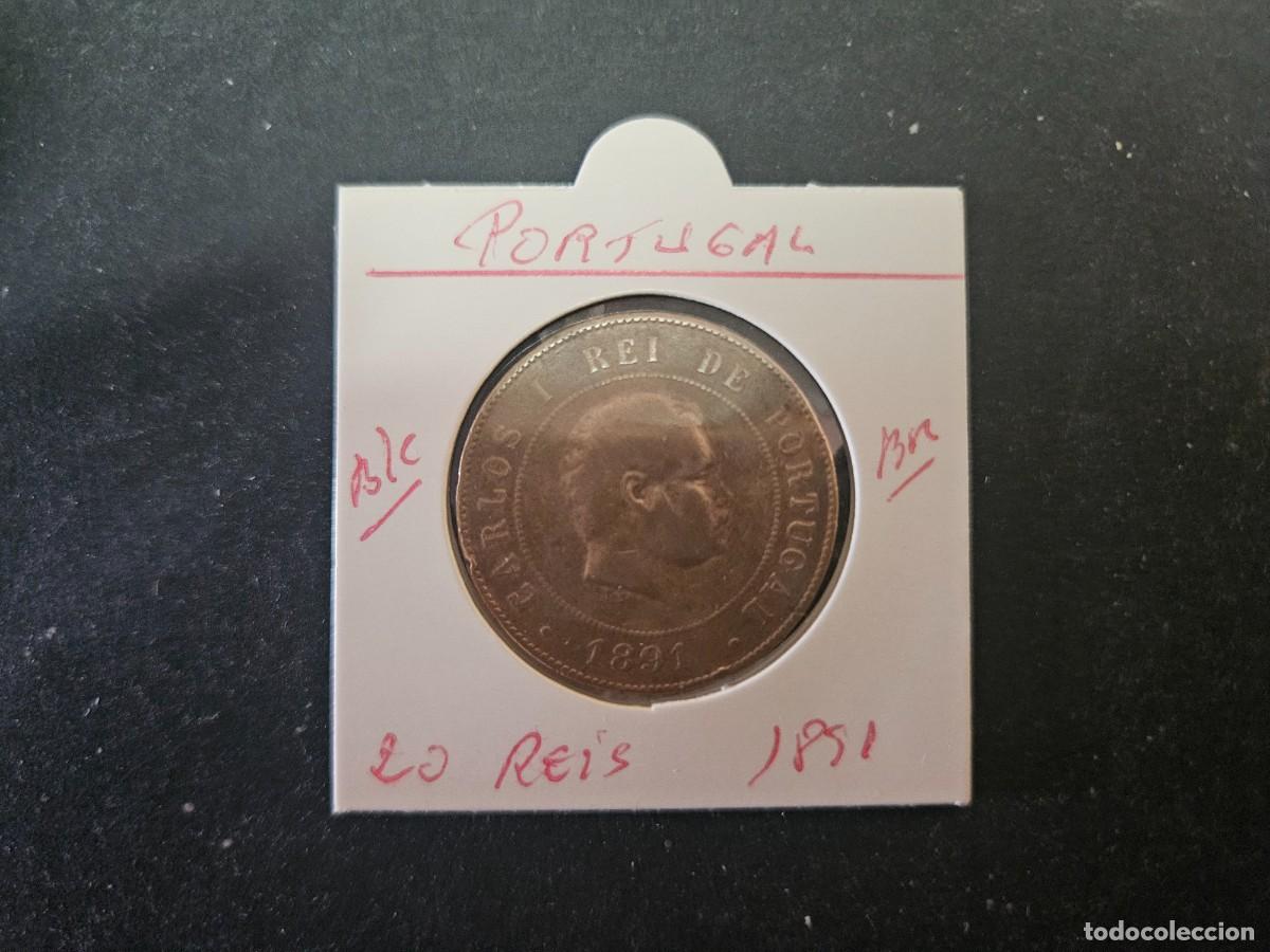 Monedas antiguas de Europa: PORTUGAL 20 REIS 1891 BC KM=533 (BRONCE) CARLOS I