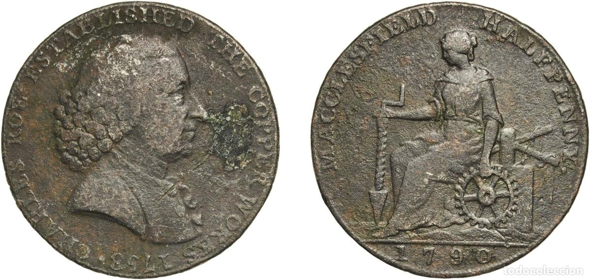 Monnaies anciennes de Europe: &frac12; Penny (Cheshire - Macclesfield / Charles Roe Copper Works) 1790
