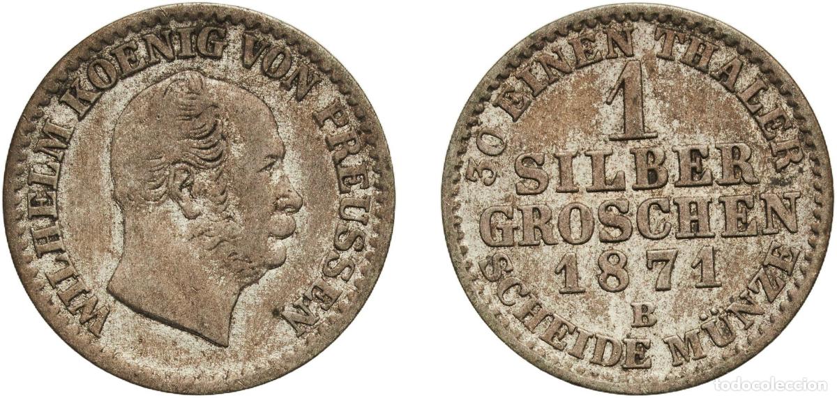Monedas antiguas de Europa: 1 Silbergroschen - William I 1871 B