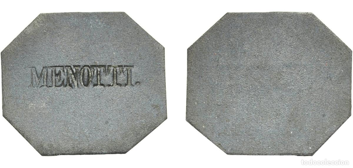 Monedas antiguas de Europa: Token - MENOTTI. A&ntilde;o: ND Material: Zinc Peso: 1.93g collection coins