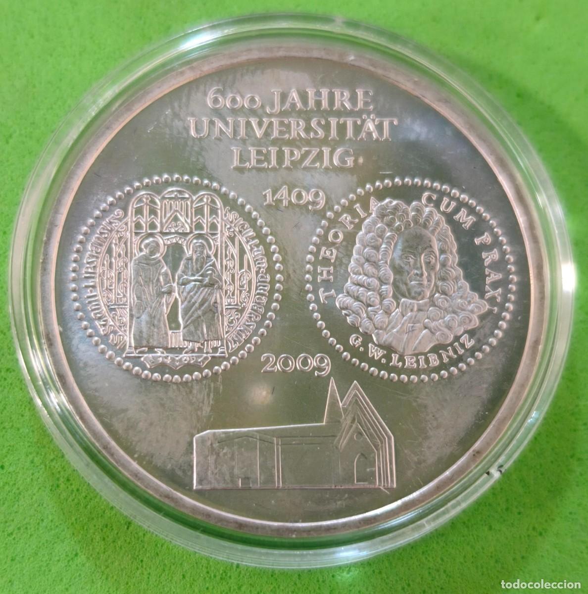 Monedas antiguas de Europa: ALEMANIA.A&Ntilde;O 2009. 10 EUROS PLATA (925) 600 A&Ntilde;OS UNIVERSIDAD LEIZPIG.PESO 18 GR