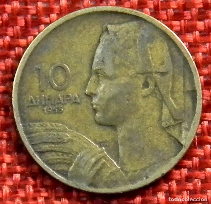 Monedas antiguas de Europa: Yugoslavia - Republika Yugoslavija - 10 Dinares - A&ntilde;o 1955