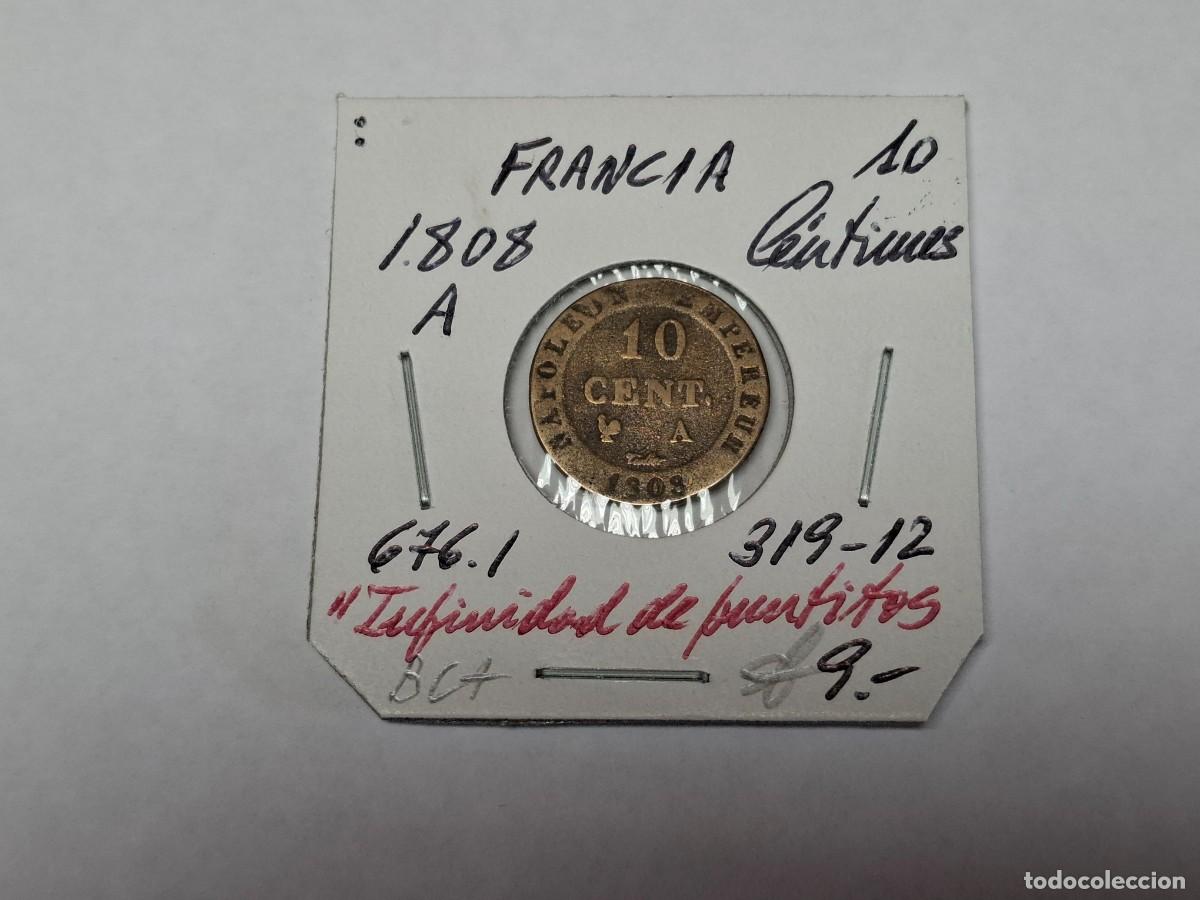 Monedas antiguas de Europa: 10 CENTIMOS de 1808 A KM 676.1 FRANCIA en BC+
