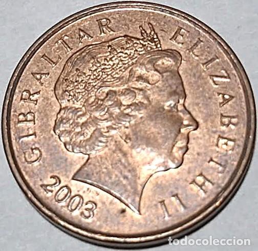 Monedas antiguas de Europa: Gibraltar, 1 Penique 2003 KM#1099./ Usada. La de las fotos.