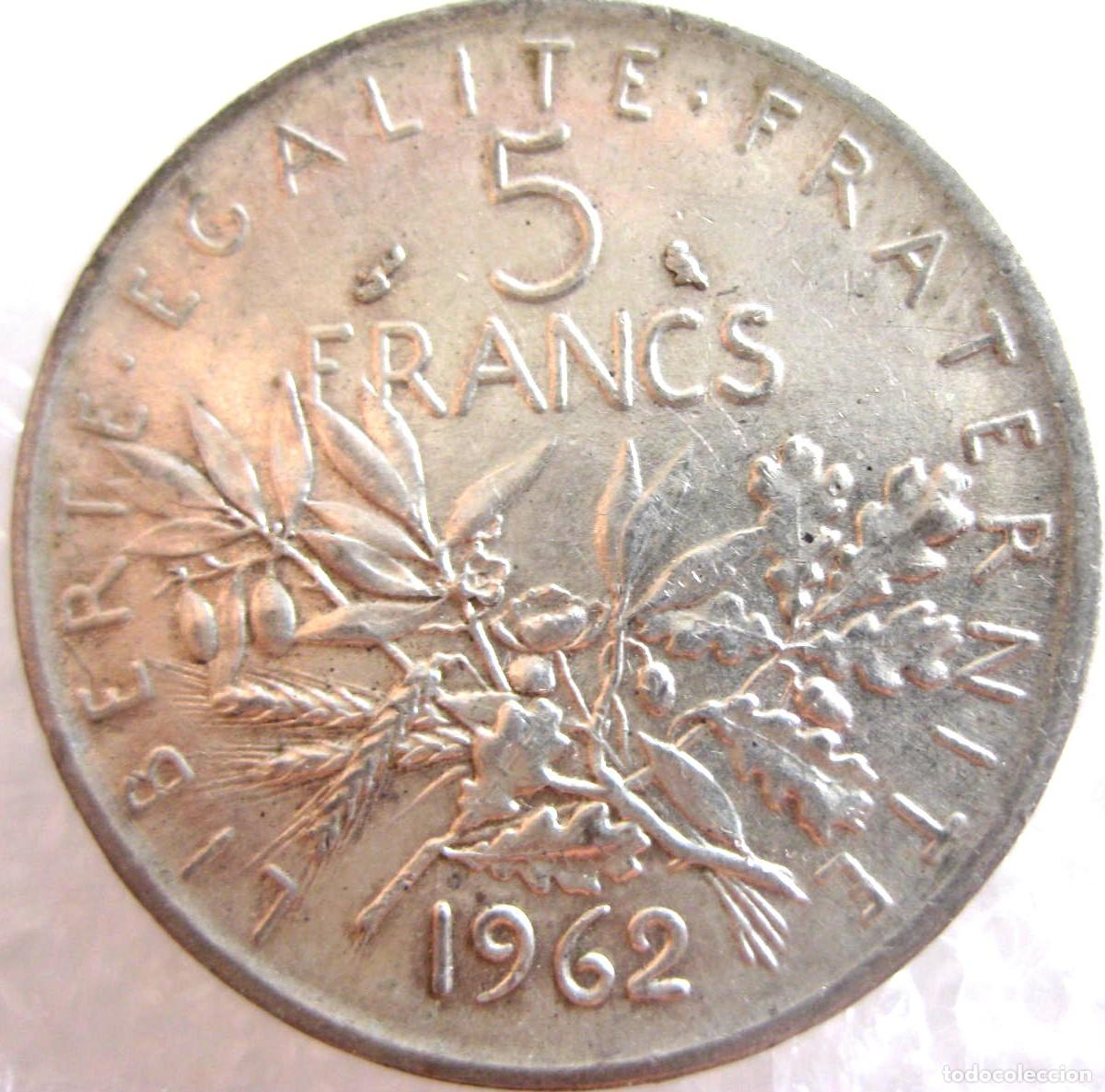 Monedas antiguas de Europa: Francia (V Rep&uacute;blica), 5 Francos de 1962, (Plata) KM# 926./ Sin Circular o casi.