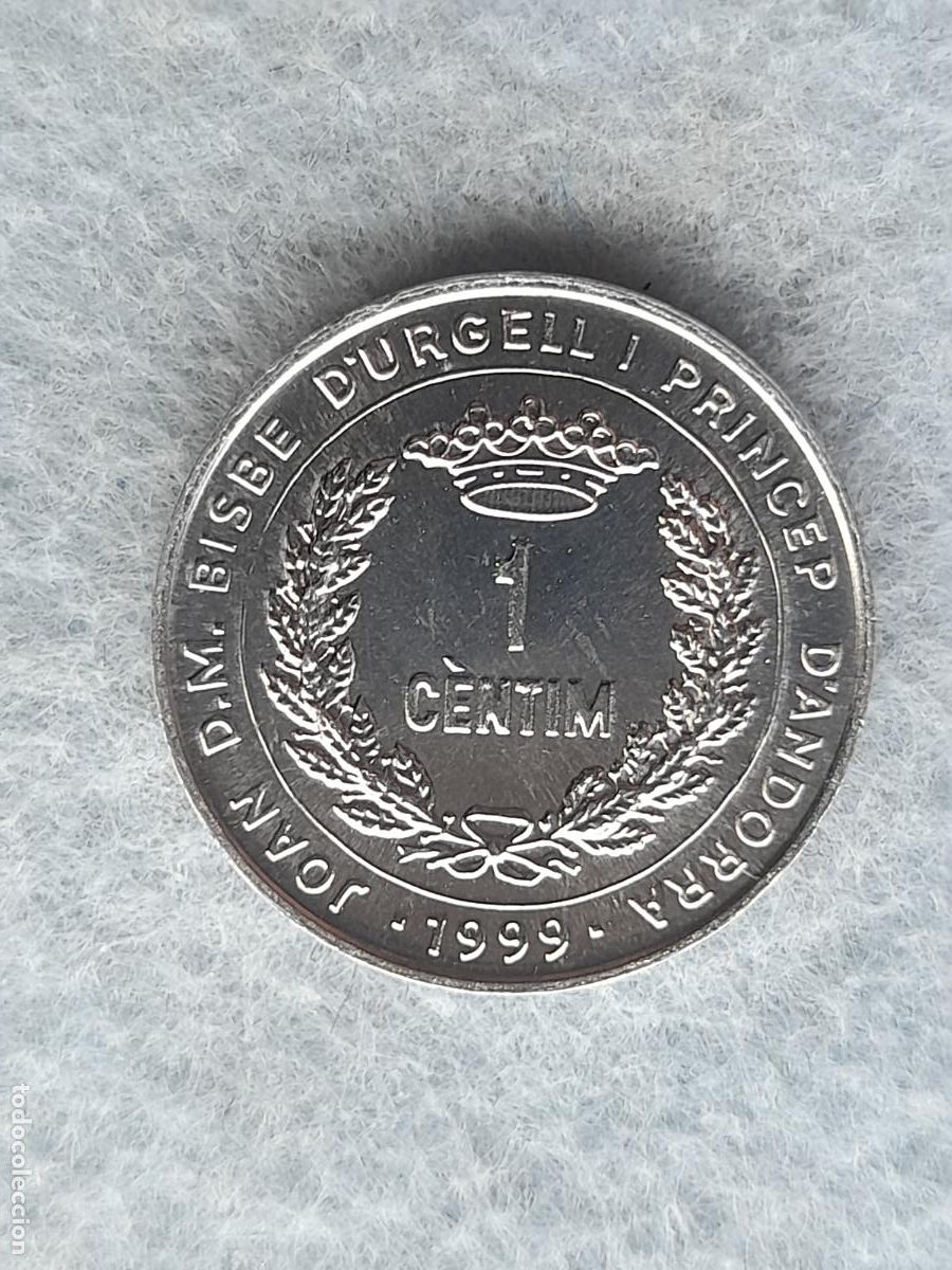 Monete antiche di Europa: Andorra. 1 C&eacute;ntimo. A&ntilde;o 1999. Sin circular.