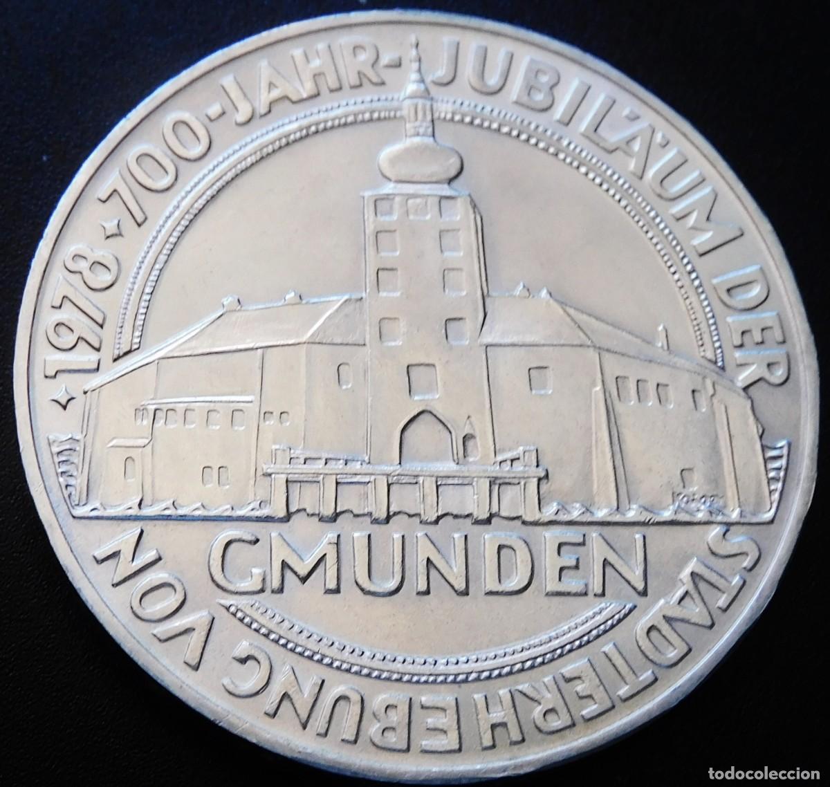 Old Coins of Europe: MONEDA AUSTRIA 10O CHELINES 1978 - 700 ANIVERSARIO DE GMUNDEN. PLATA SIN CIECULAR. ESCASA