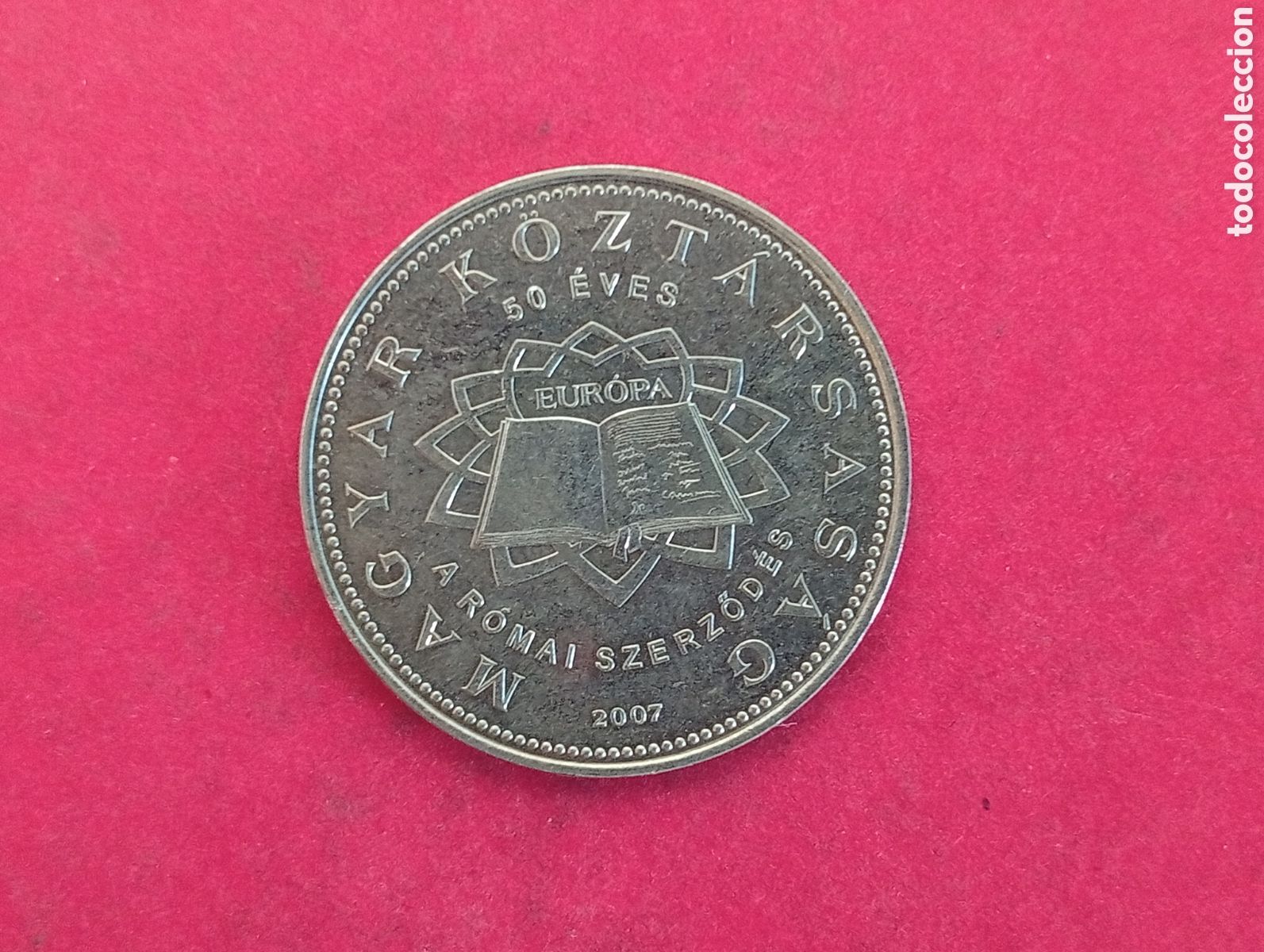 Monedas antiguas de Europa: 50 forint de Hungr&iacute;a 2007 conmemorativa