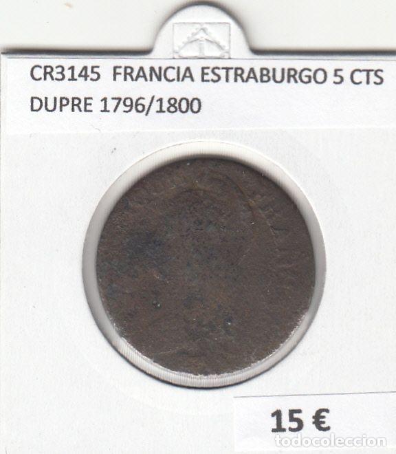 Monedas antiguas de Europa: CR3145 MONEDA FRANCIA (ESTRASBURGO) 5 CENTIMOS DUPRE 1796/1800 BC