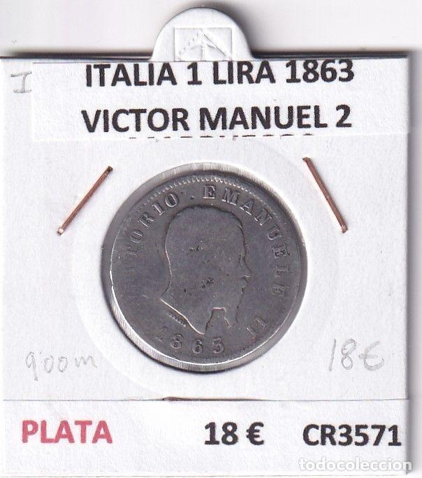 Monnaies anciennes de Europe: CR3571 MONEDA ITALIA 1 LIRA 1863 VICTOR MANUEL 2 PLATA