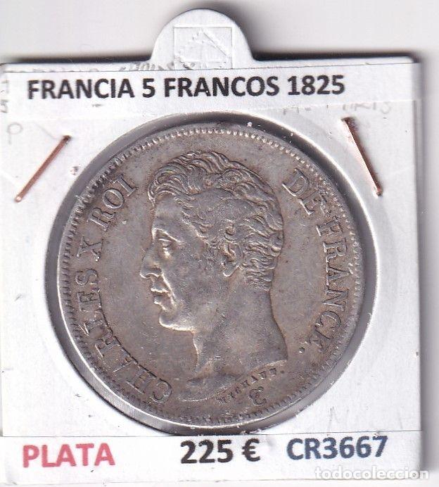 Monnaies anciennes de Europe: CR3667 MONEDA FRANCIA 5 FRANCOS 1825 CARLOS X PARIS PLATA
