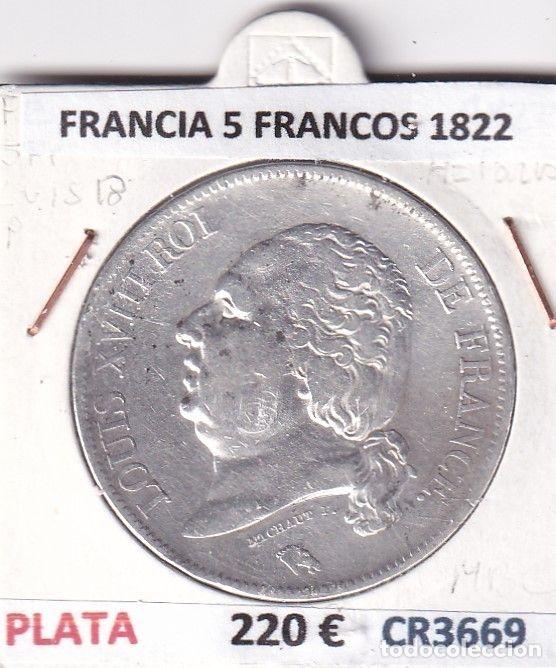 Monnaies anciennes de Europe: CR3669 MONEDA FRANCIA 5 FRANCOS 1822 LUIS XVIII PARIS PLATA