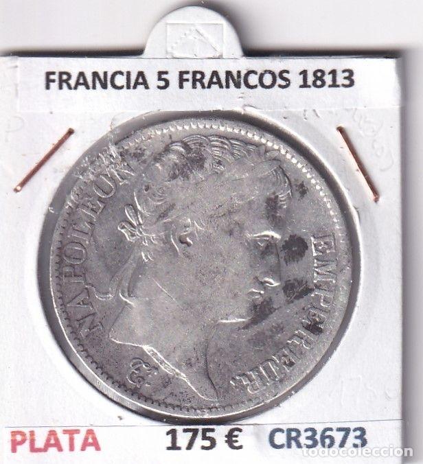 Monnaies anciennes de Europe: CR3673 MONEDA FRANCIA 5 FRANCOS 1813 NAPOLEON I BURDEOS PLATA