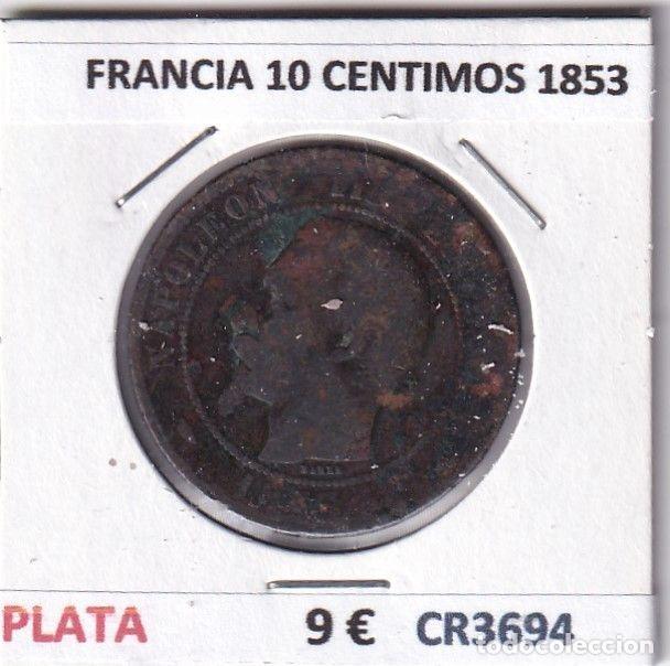 Alte M&uuml;nzen aus Europa: CR3694 MONEDA FRANCIA 10 CENTIMOS NAPOLEON III 1853 BRONCE