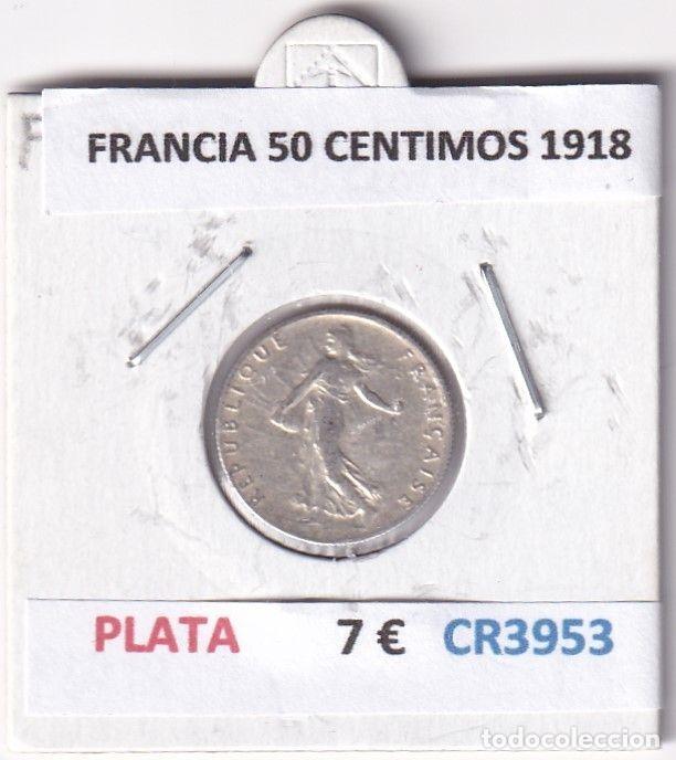 Old Coins of Europe: CR3953 MONEDA FRANCIA 50 CENTIMOS 1918 PLATA