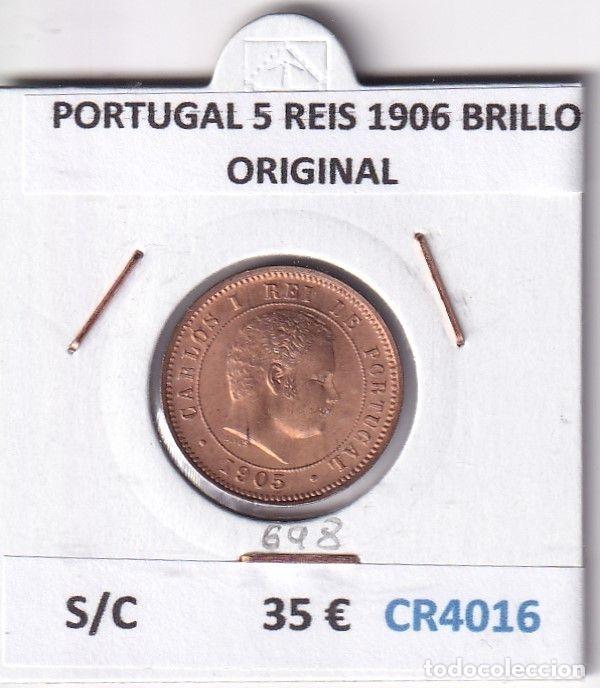 Monete antiche di Europa: CR4016 MONEDA PORTUGAL 5 REIS 1906 BRILLO ORIGINAL SIN CIRCULAR