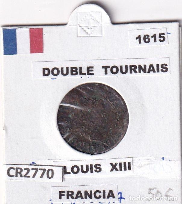 Monedas antiguas de Europa: CR2770 MONEDA FRANCIA DOBLE TOURNOIS LUIS XIII 1615