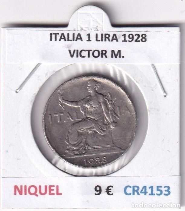 Monnaies anciennes de Europe: CR4153 MONEDA ITALIA 1 LIRA 1928 VICTOR M. NIQUEL