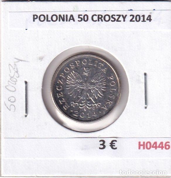 Monete antiche di Europa: H0446 MONEDA POLONIA 50 CROSZY 2014