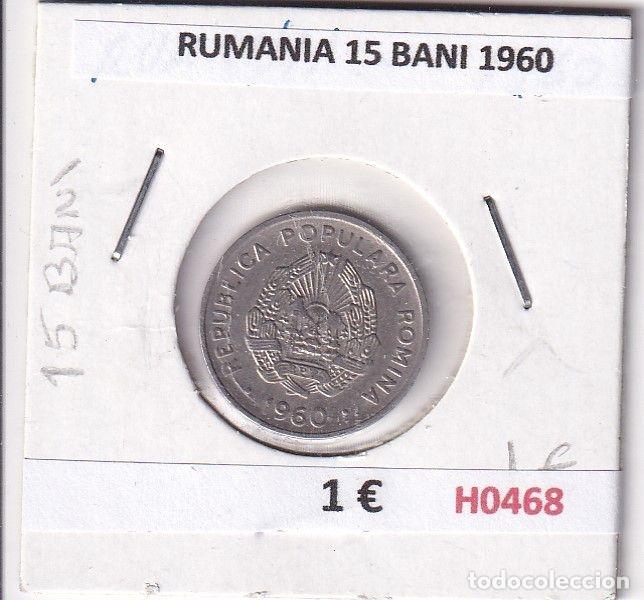 Old Coins of Europe: H0468 MONEDA RUMANIA 15 BANI 1960