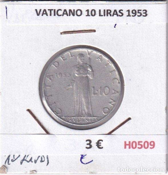 Old Coins of Europe: H0509 MONEDA VATICANO 10 LIRAS 1953