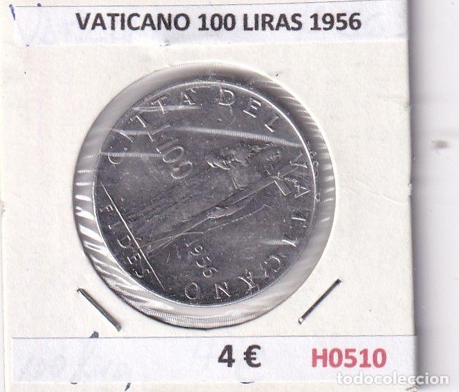 Old Coins of Europe: H0510 MONEDA VATICANO 100 LIRAS 1956