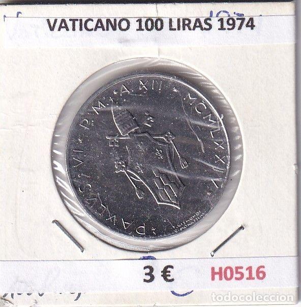 Old Coins of Europe: H0516 MONEDA VATICANO 100 LIRAS 1974