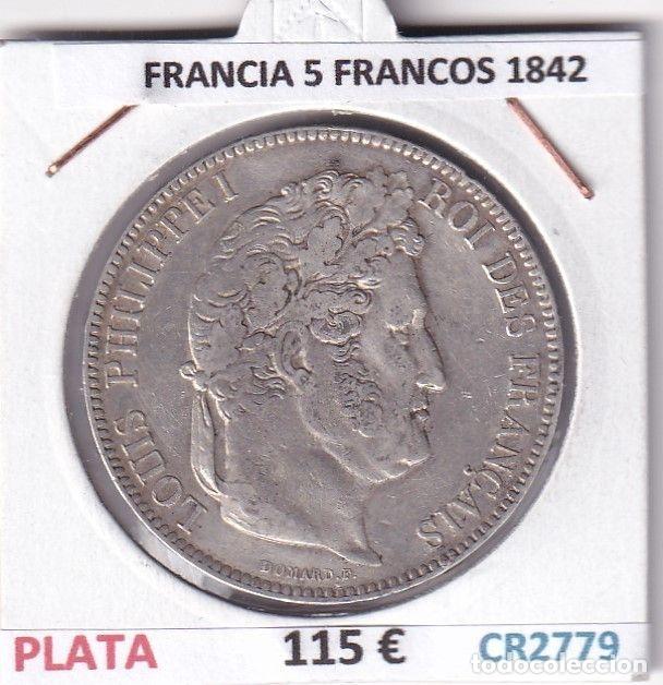 Old Coins of Europe: CR2779 MONEDA FRANCIA 5 FRANCOS 1842 EBC PLATA VER FOTOS