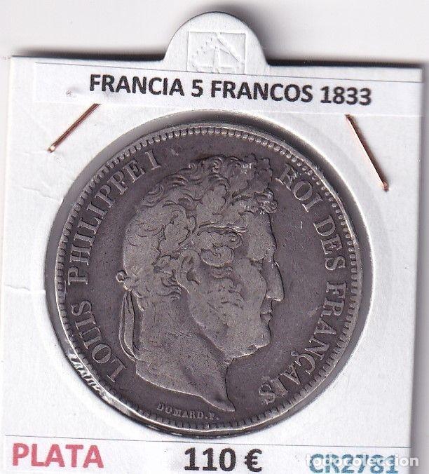 Old Coins of Europe: CR2781 MONEDA FRANCIA 5 FRANCOS 1833 MBC PLATA VER FOTOS