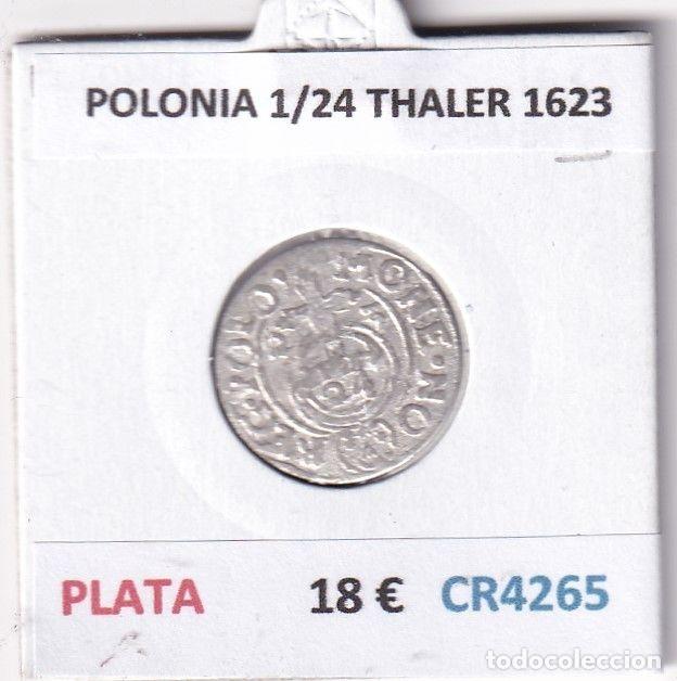 Moedas antigas da Europa: CR4265 MONEDA POLONIA 1/24 THALER 1623 PLATA